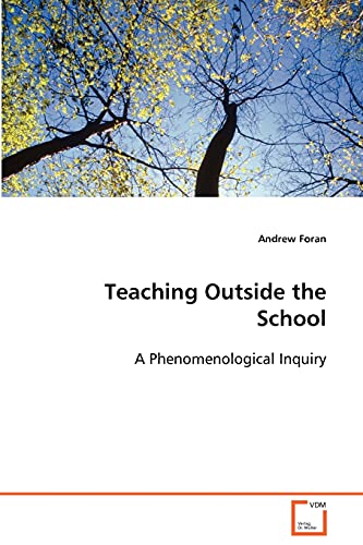 Teaching Outside the School  A Phenomenological Inquiry