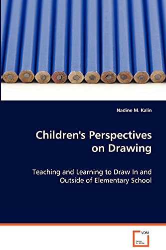 Children's Perspectives on Drawing