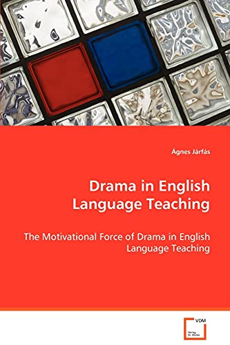 Drama in English Language Teaching