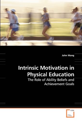 Intrinsic Motivation in Physical Education