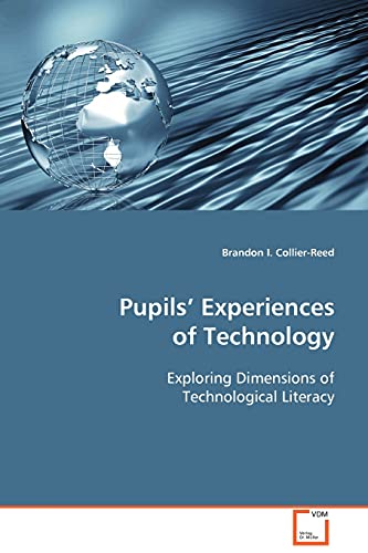 Pupils’ Experiences of Technology