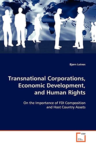 Transnational Corporations, Economic Development, and Human Rights
