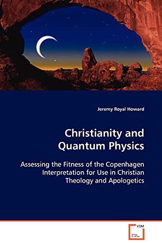 Christianity and Quantum Physics