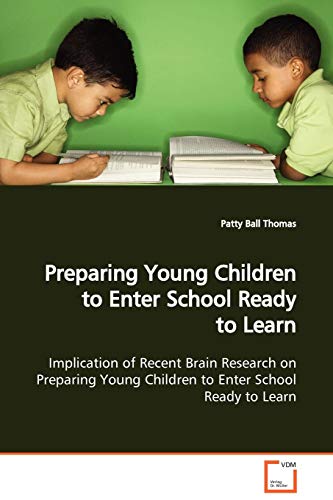 Preparing Young Children to Enter School Ready to  Learn