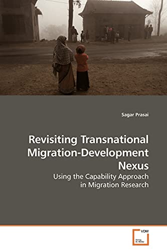 Revisiting Transnational Migration-Development Nexus