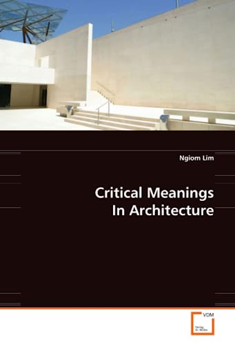 Critical Meanings In Architecture