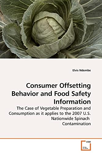 Consumer Offsetting Behavior and Food Safety Information