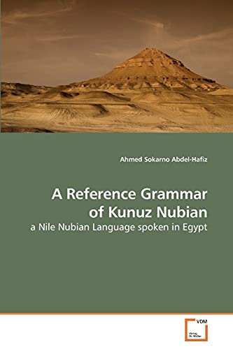 A Reference Grammar of Kunuz Nubian