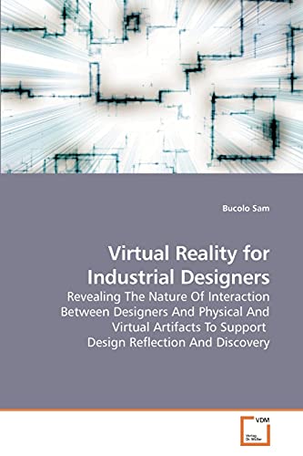 Virtual Reality for Industrial Designers