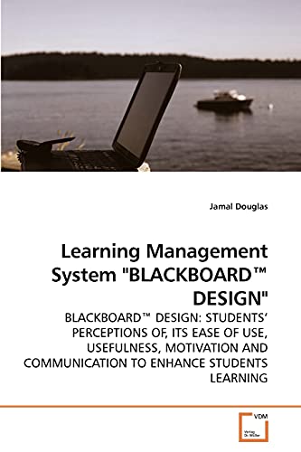 Learning Management System 'BLACKBOARD™ DESIGN'