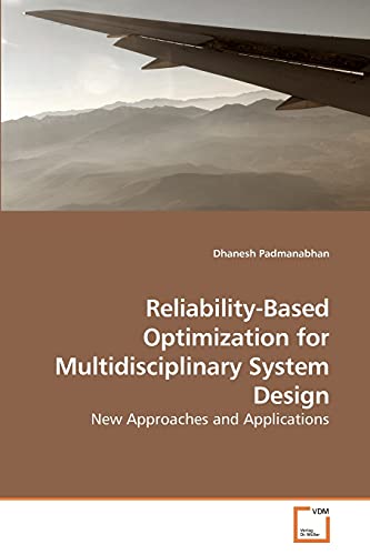 Reliability-Based Optimization for             Multidisciplinary System Design