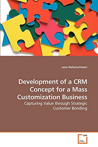 Development of a CRM Concept for a Mass             Customization Business