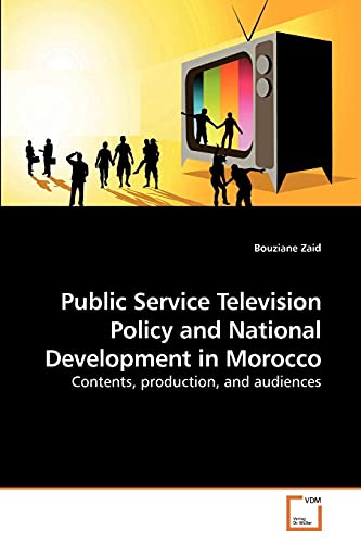 Public Service Television Policy and             National Development in Morocco