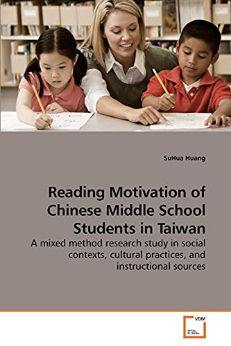 Reading Motivation of Chinese Middle             School Students in Taiwan