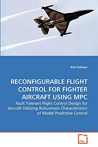 RECONFIGURABLE FLIGHT CONTROL FOR FIGHTER AIRCRAFT USING MPC