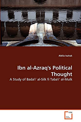 Ibn al-Azraq's Political Thought