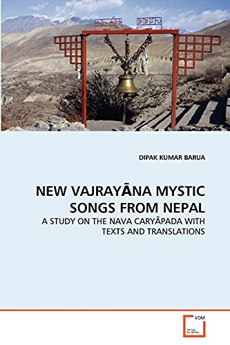 NEW VAJRAYĀNA MYSTIC SONGS FROM NEPAL