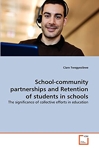 School-community partnerships and Retention of students in schools