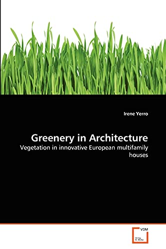 Greenery in Architecture