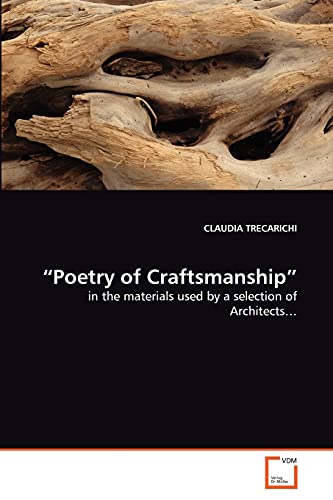 'Poetry of Craftsmanship'