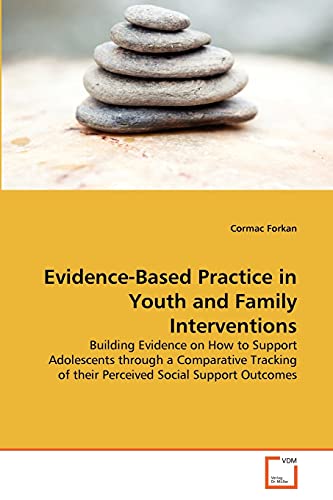 Evidence-Based Practice in Youth and Family Interventions