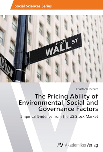 The Pricing Ability of Environmental, Social and Governance Factors