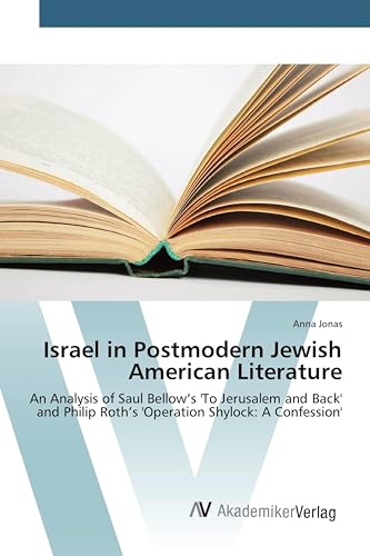 Israel in Postmodern Jewish American Literature