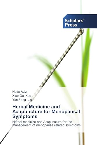 Herbal Medicine and Acupuncture for Menopausal Symptoms