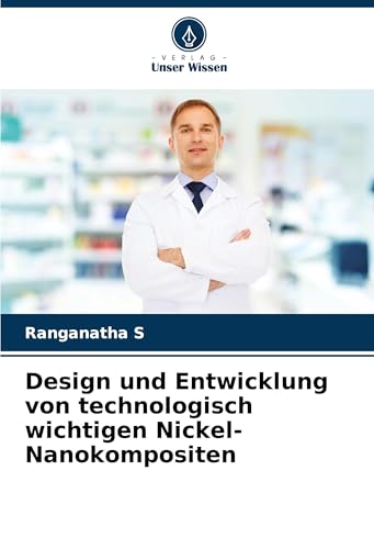 Design und Entwicklung von technologisch wichtigen Nickel-Nanokompositen