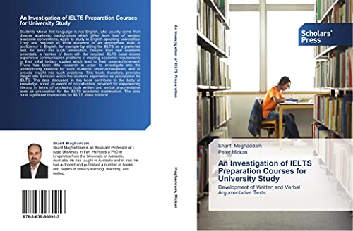 An Investigation of Ielts Preparation Courses for University Study
