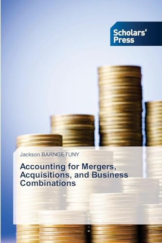 Accounting for Mergers, Acquisitions, and Business Combinations