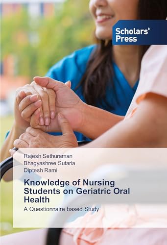 Knowledge of Nursing Students on Geriatric Oral Health