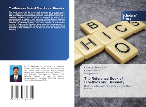 The Reference Book of Bioethics and Biosafety
