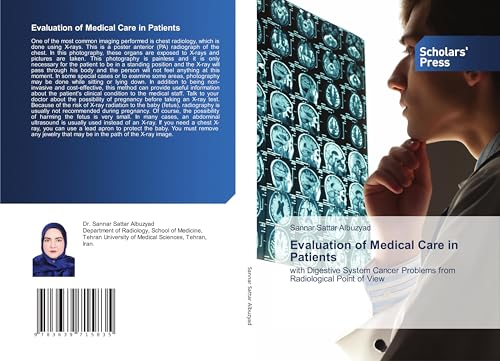 Evaluation of Medical Care in Patients