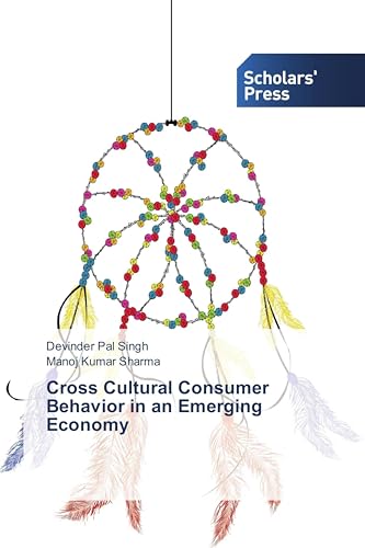 Cross Cultural Consumer Behavior in an Emerging Economy