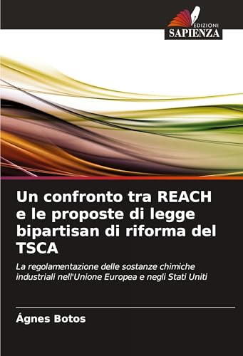 Un confronto tra REACH e le proposte di legge bipartisan di riforma del TSCA