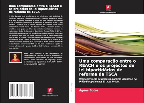 Uma comparação entre o REACH e os projectos de lei bipartidários de reforma da TSCA
