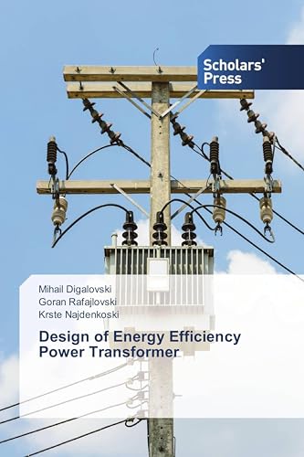 Design of Energy Efficiency Power Transformer