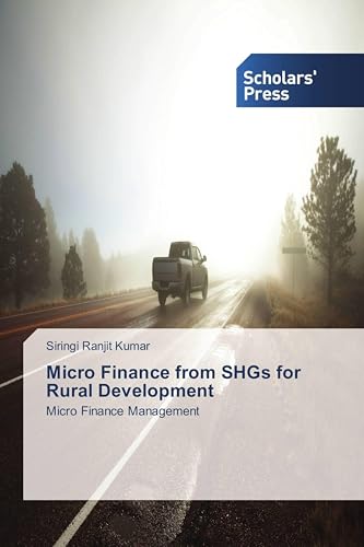 Micro Finance from SHGs for Rural Development