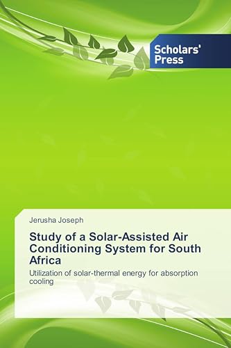 Study of a Solar-Assisted Air Conditioning System for South Africa