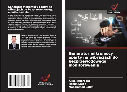 Generator mikromocy oparty na wibracjach do bezprzewodowego monitorowania