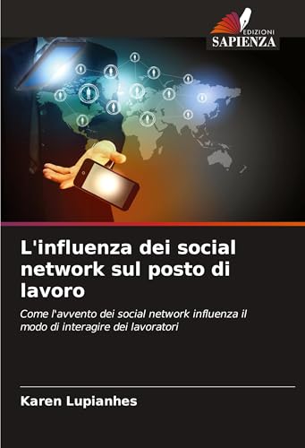 L'influenza dei social network sul posto di lavoro