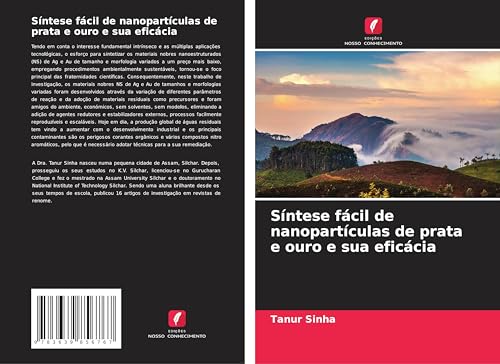 Síntese fácil de nanopartículas de prata e ouro e sua eficácia