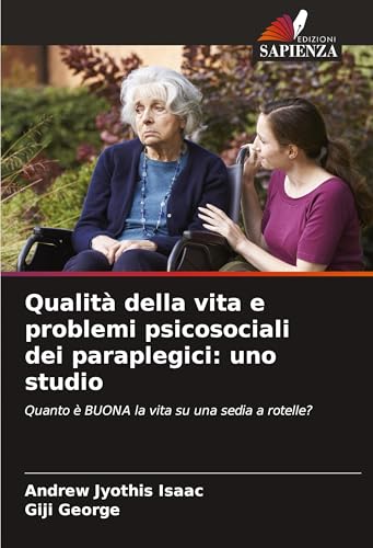 Qualità della vita e problemi psicosociali dei paraplegici