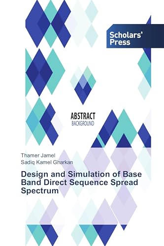 Design and Simulation of Base Band Direct Sequence Spread Spectrum