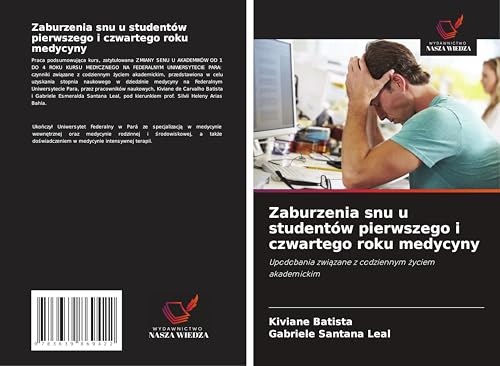 Zaburzenia snu u studentów pierwszego i czwartego roku medycyny