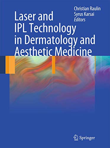 Laser and IPL Technology in Dermatology and Aesthetic Medicine