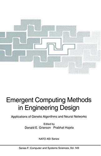 Emergent Computing Methods in Engineering Design