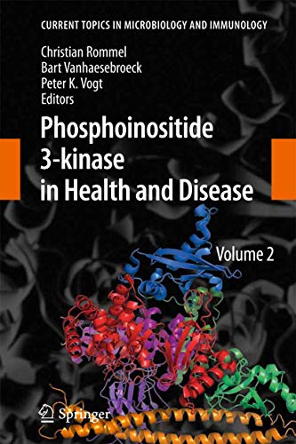 Phosphoinositide 3-kinase in Health and Disease, Volume 2