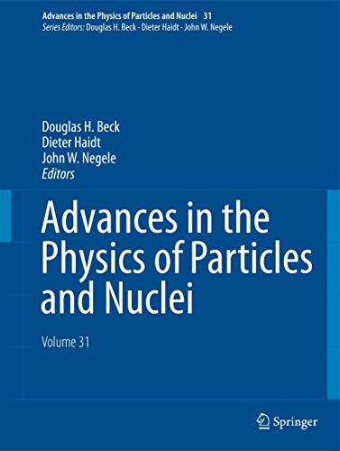 Advances in the Physics of Particles and Nuclei - Volume 31